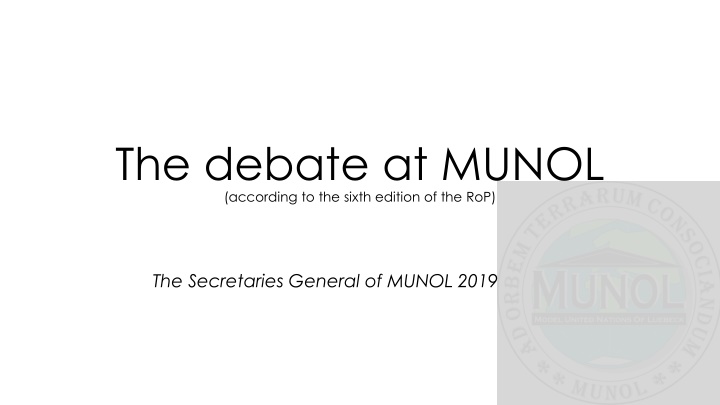MUNOL: Your Guide to Model United Nations Debates
