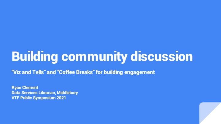 Enhancing Data Visualization Community Engagement through Viz and Tell Sessions