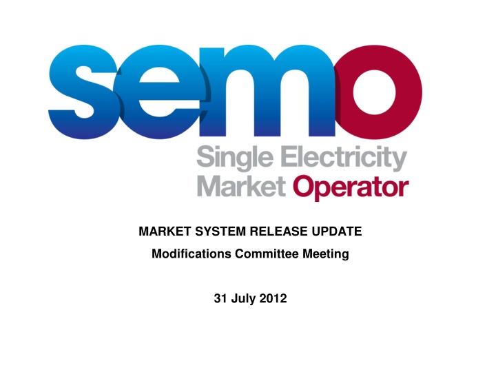 Market System Release Update for SEM Project