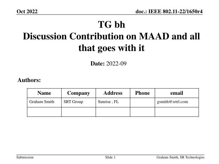 Overview of MAAD MAC Address Designation Scheme for IEEE 802.11-22/1650r4