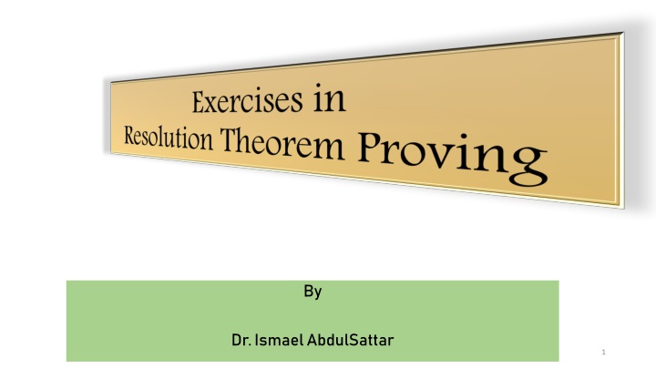Logical Resolution Proofs and Exercise Solutions