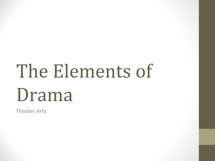 Drama: The Art of Theater Expression