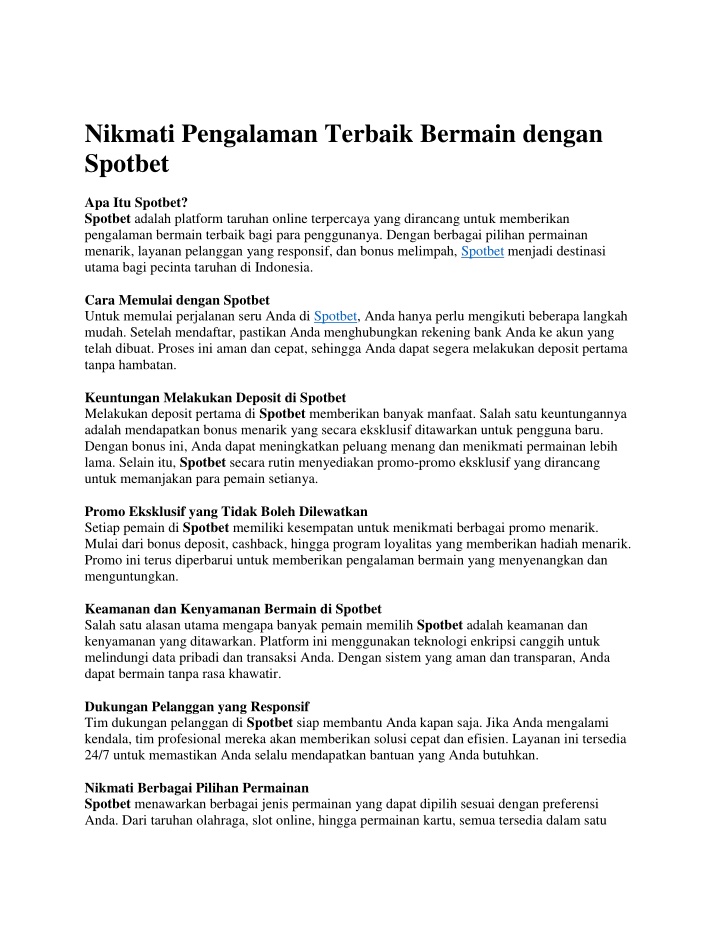 nikmati pengalaman terbaik bermain dengan spotbet n.w