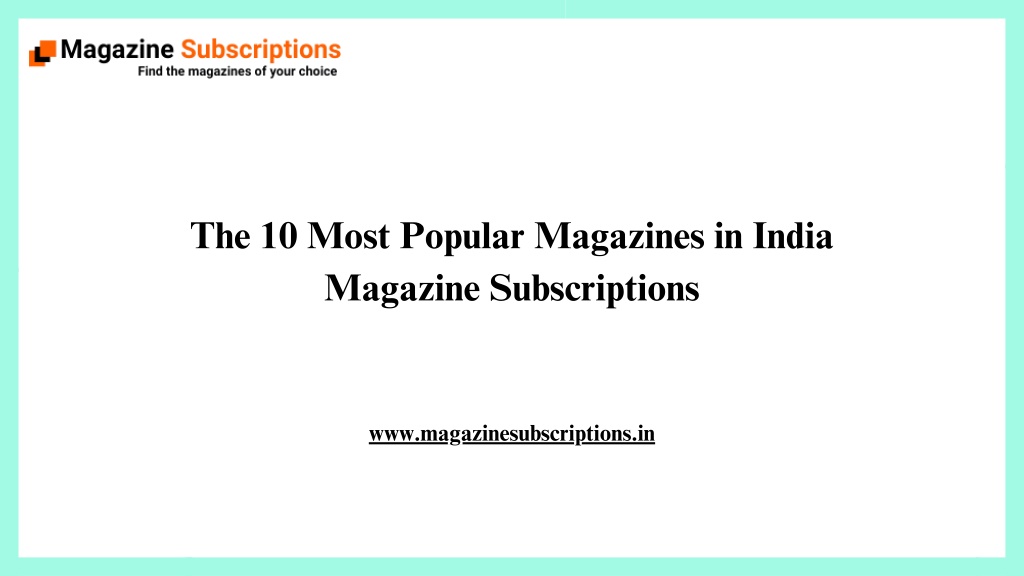 the 10 most popular magazines in india magazine l.w