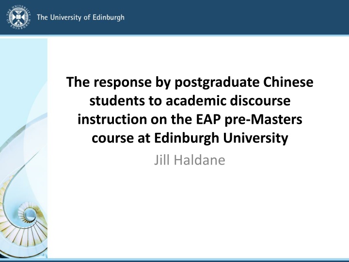 Academic Discourse Instruction for Postgraduate Chinese Students at Edinburgh University
