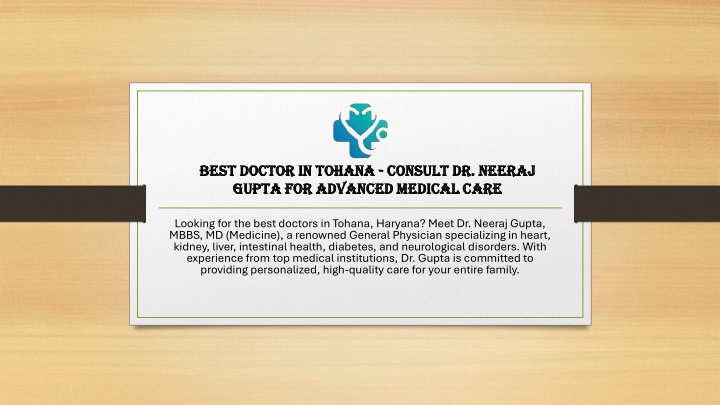 Best Doctor in Tohana - Consult Dr. Neeraj Gupta for Advanced Medical Care