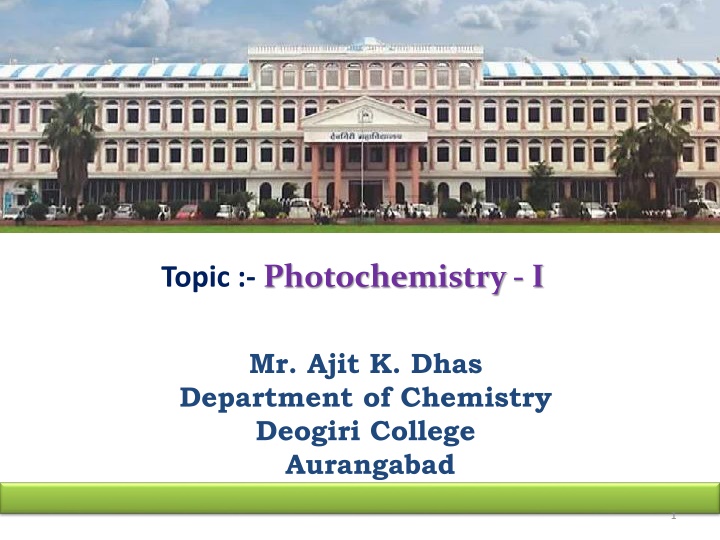 Exploring the World of Photochemistry with Mr. Ajit K. Dhas at Deogiri College, Aurangabad