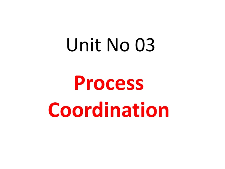 Process Coordination and Mutual Exclusion in Concurrency