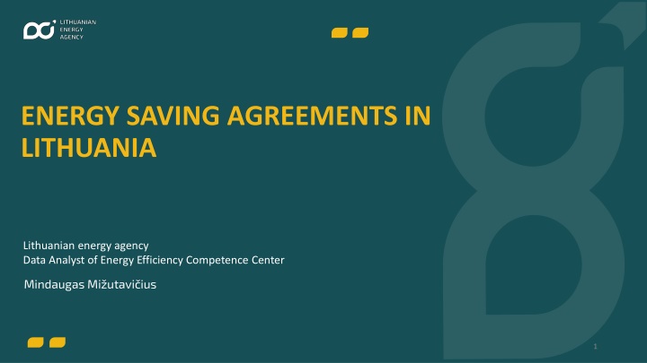 Energy Saving Agreements in Lithuania: Legal Framework and Targets
