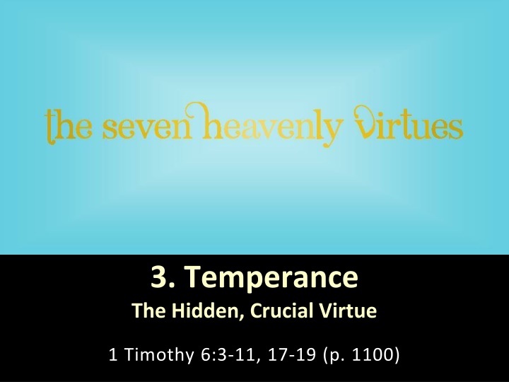 Temperance: The Hidden Virtue of Moderation