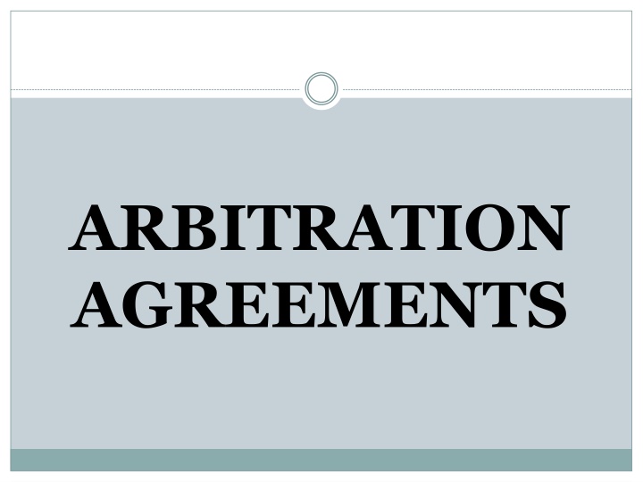 Arbitration Agreements