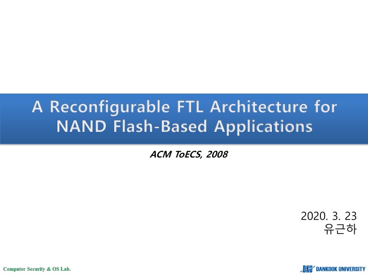 Reconfigurable FTL Architecture for NAND Flash-Based Applications