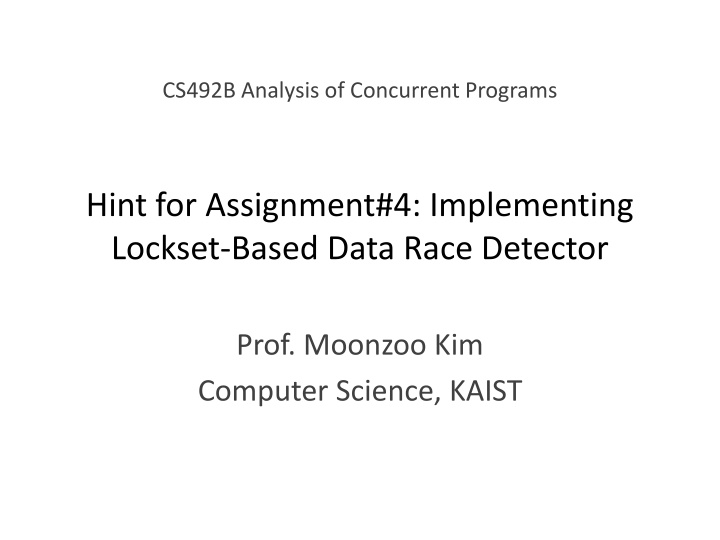 Lockset-Based Data Race Detector Implementation
