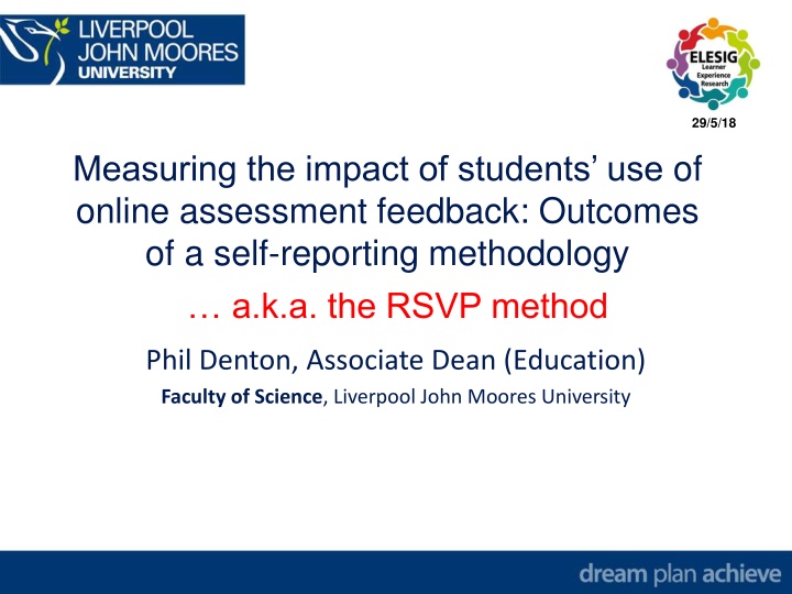 Maximizing Student Engagement Through RSVP Method in Online Assessment Feedback