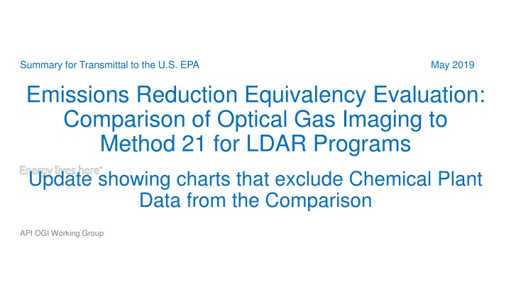 Emissions Reduction Equivalency Evaluation: OGI vs. Method 21 Update