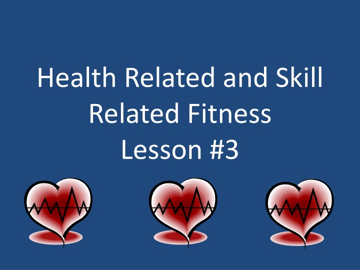 Fitness: Health Related and Skill Related Components Explained