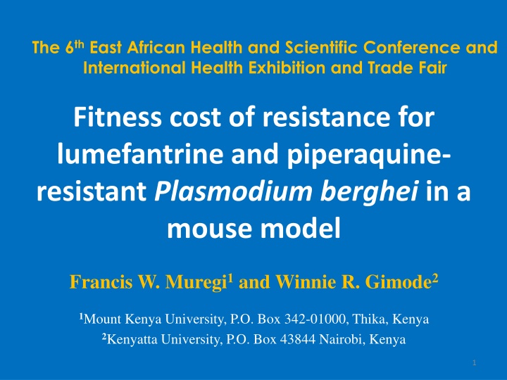 Impact of Resistance on Parasite Fitness in Quinoline-based Antimalarial Drugs