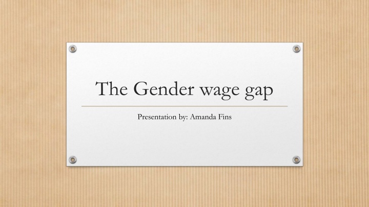 The Gender wage gap