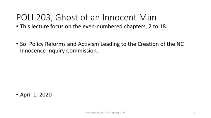POLI 203, Ghost of an Innocent Man