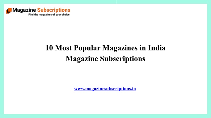 10 Most Popular Magazines in India  Magazine Subscriptions