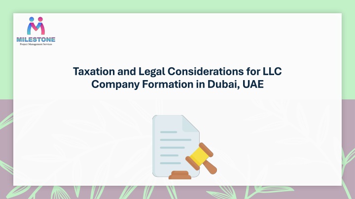 Taxation and Legal Considerations for LLC Company Formation in Dubai, UAE