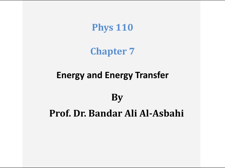 Physics 110: Energy Problems and Solutions