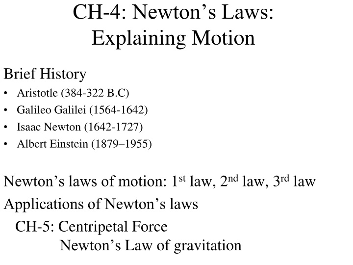 Evolution of Motion Theories: Aristotle to Einstein