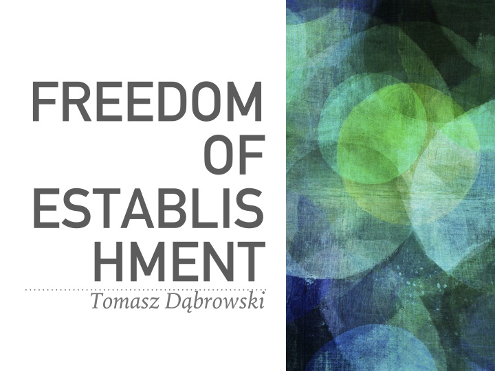 EU Law Cases on Freedom of Establishment and Competition