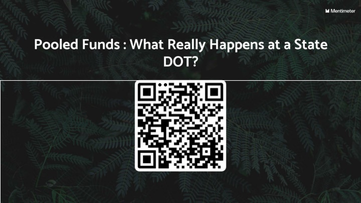Managing Pooled Funds in Transportation Research