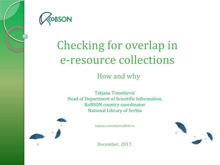 Managing E-Resource Collections for Overlap Detection