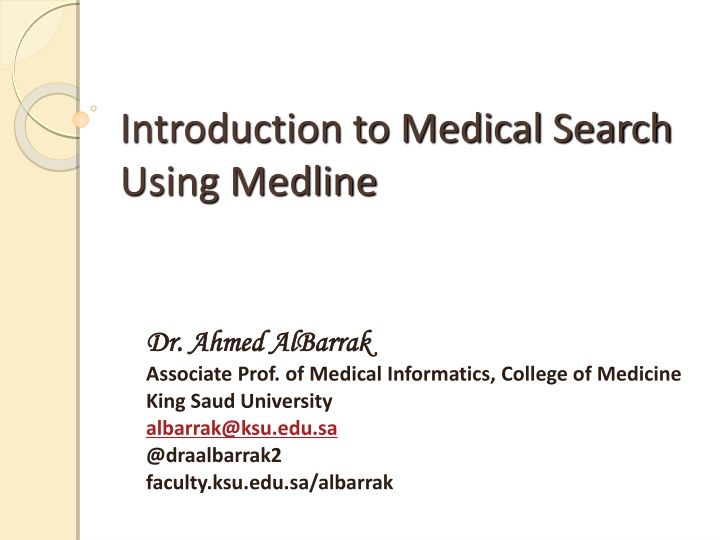 Effective Medical Literature Search Techniques by Dr. Ahmed AlBarrak