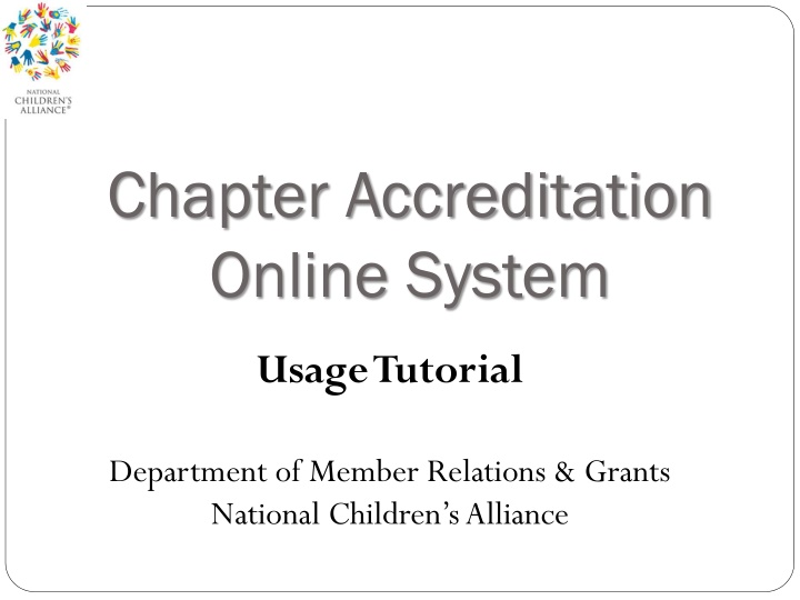 Chapter Accreditation Online System Usage Tutorial