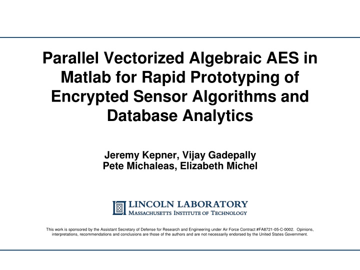 Parallel Vectorized Algebraic AES in Matlab for Rapid Prototyping