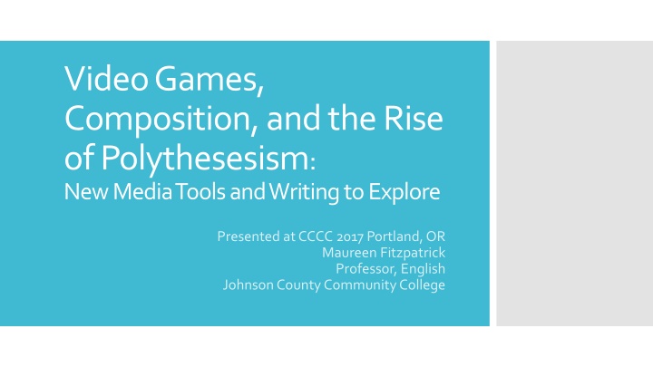 Polythesisism in Video Games and Composition
