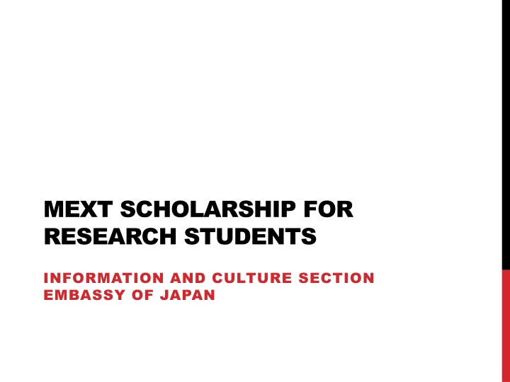 MEXT Scholarship for Research Students in Japan
