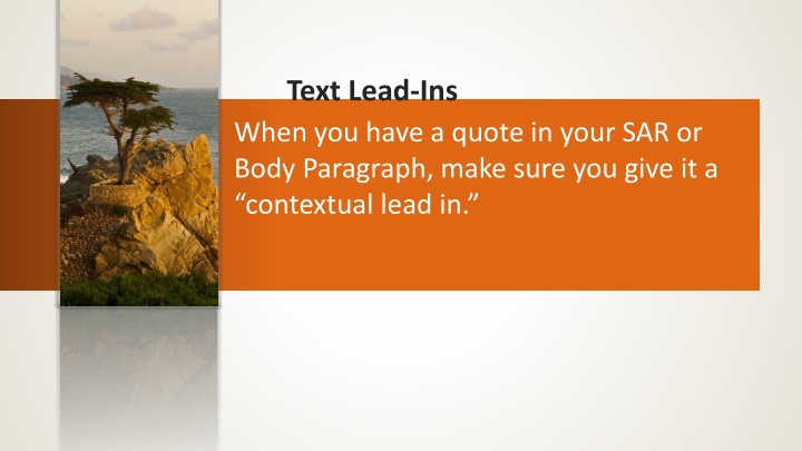 Importance of Contextual Lead-Ins in Incorporating Quotes