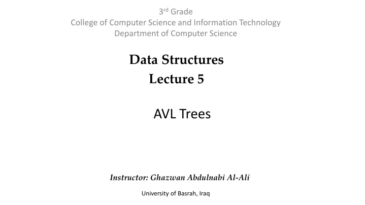 AVL Trees in Data Structures: Lecture Insights