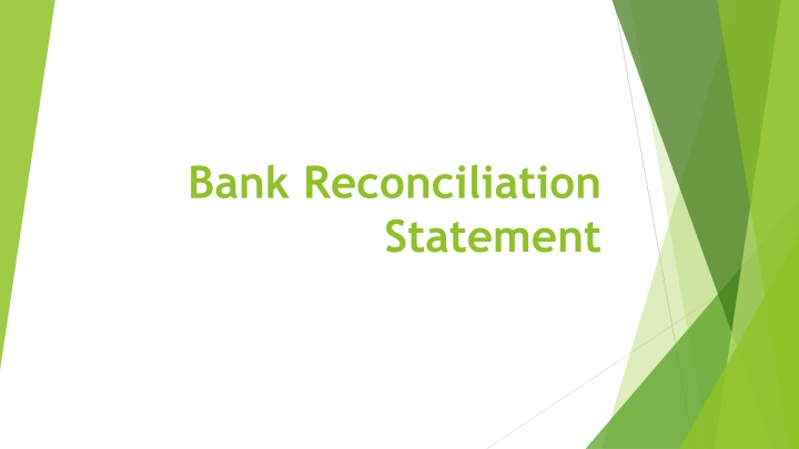 Bank Reconciliation Statements