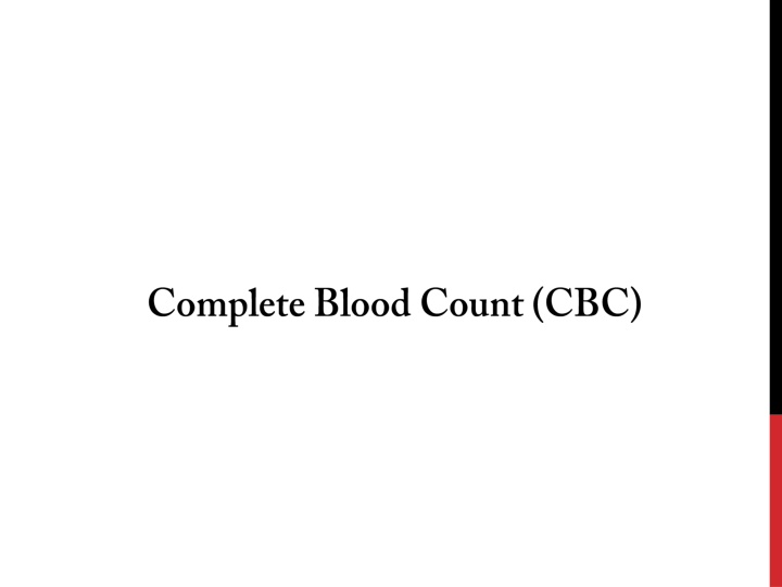 Complete Blood Count (CBC) Testing