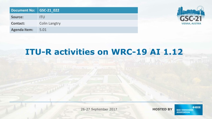 Evolution of Intelligent Transport Systems: WRC-19 Agenda Items