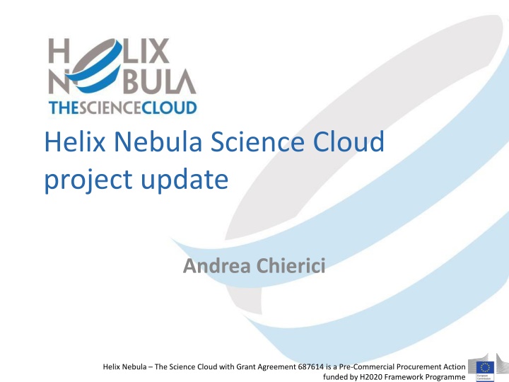 Helix Nebula Science Cloud Project Overview