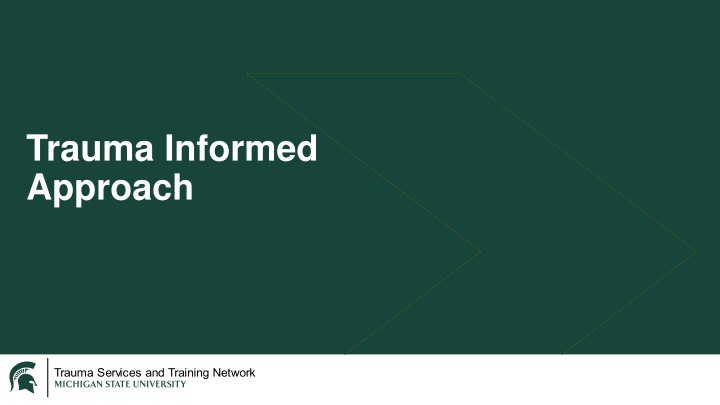 Trauma-Informed Approach: Key Principles and Strategies