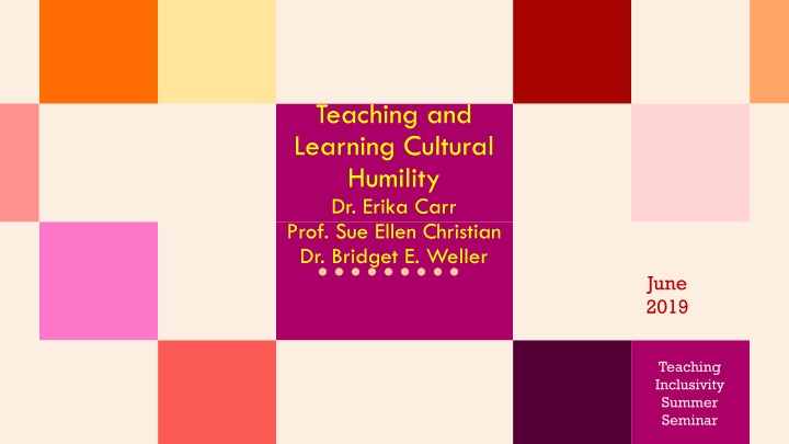 Cultural Humility: Principles and Practices