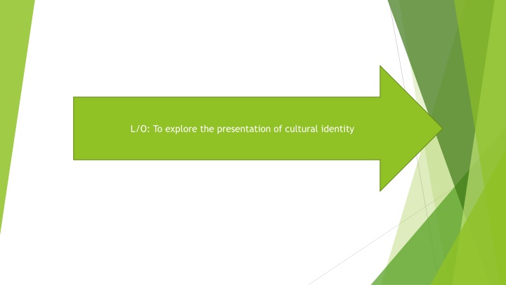 Cultural and Familial Identities in 