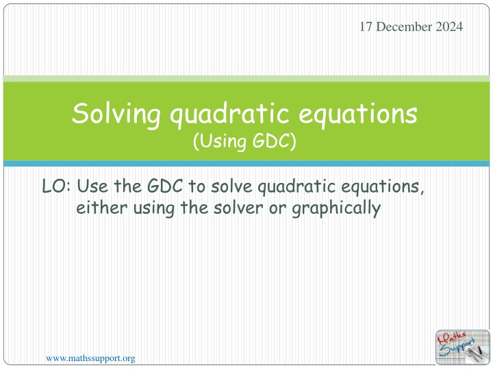 Solving Quadratic Equations Using a GDC