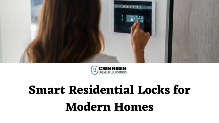 smart residential locks for modern homes n.w