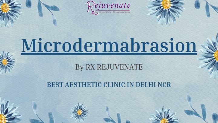 microdermabrasion n.w