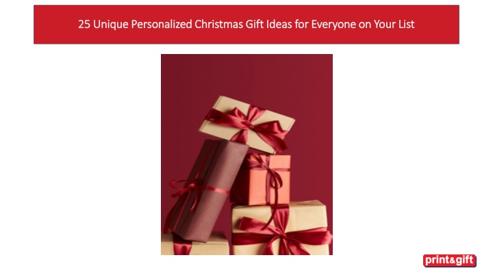 25 Unique Personalized Christmas Gift Ideas for Everyone on Your List
