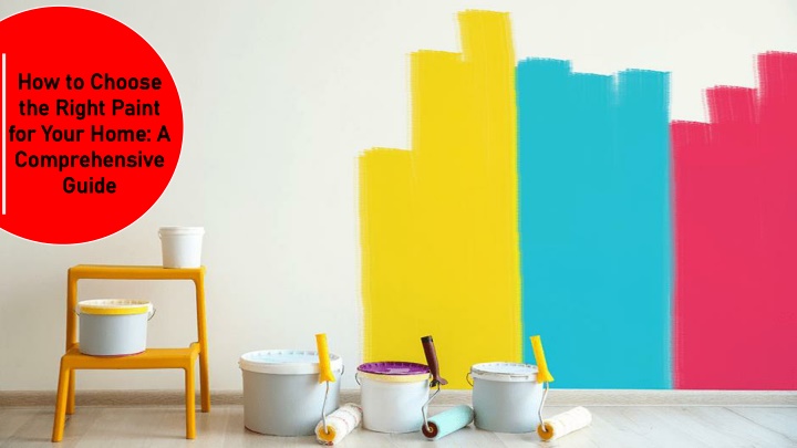 how to choose how to choose the right paint n.w