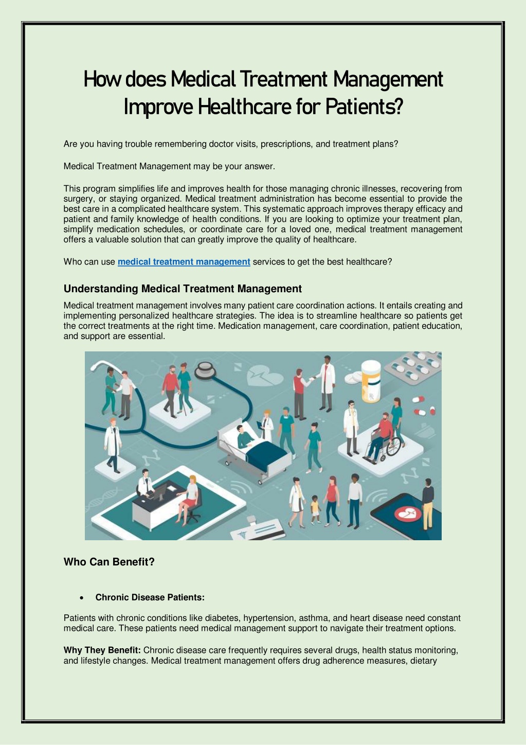 how does medical treatment management improve l.w